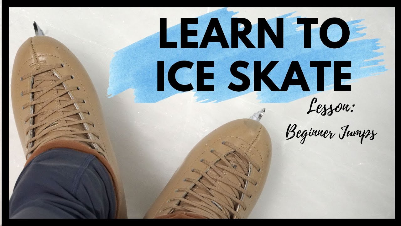 Learn How to Ice Skate: Beginner Jumps Lesson 33