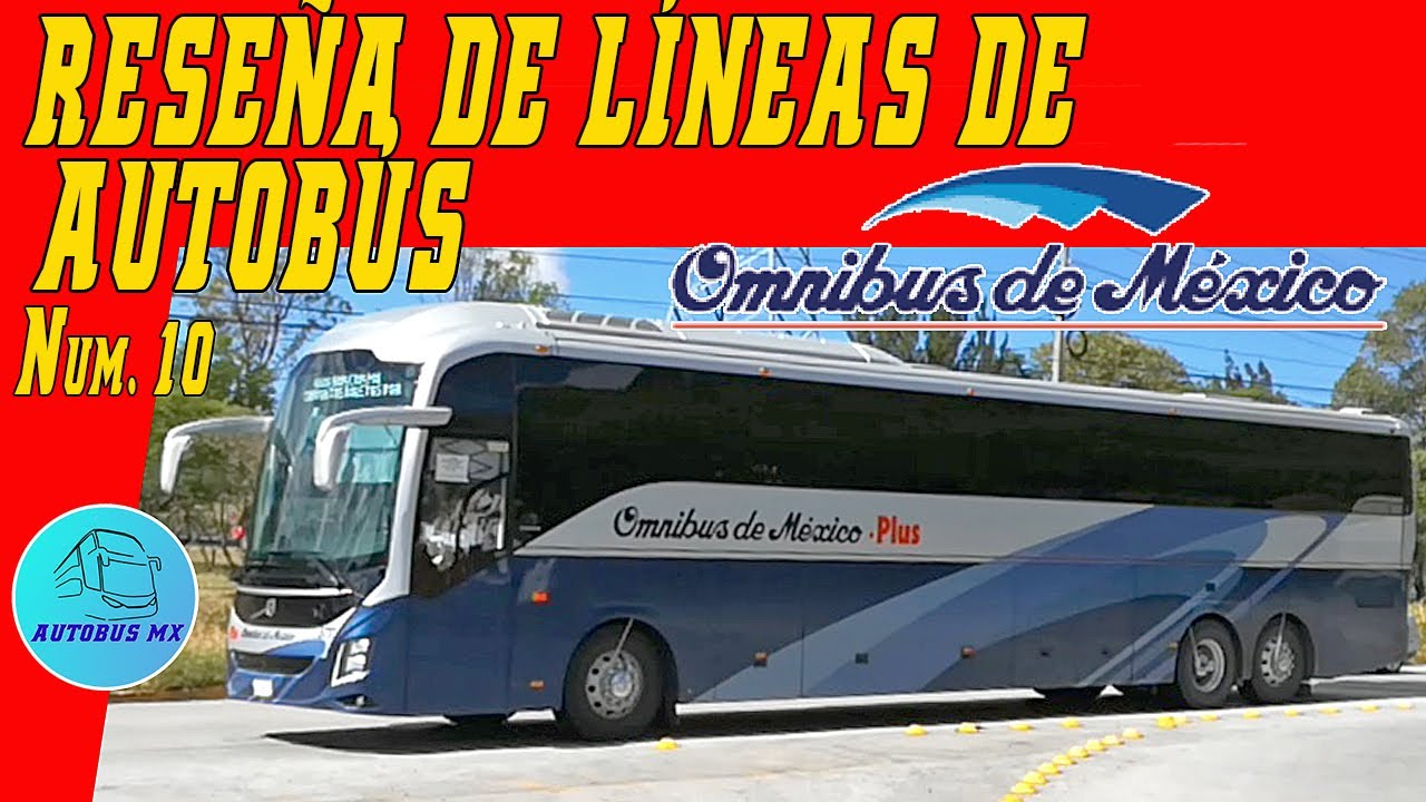 OMNIBUS DE MÉXICO, del Inicio al día de hoy, 73 años conectando a Aguascalientes, clase y confort.