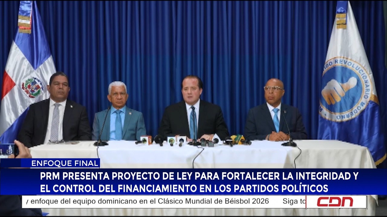 PRM presenta proyecto de ley para fortalecer control e integridad del financiamiento en partidos