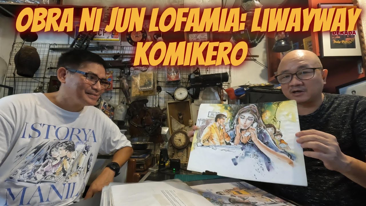 Jun Lofamia, Komikero ng Liwayway at DC Comics. Dekada Collectibles Show S3 E21