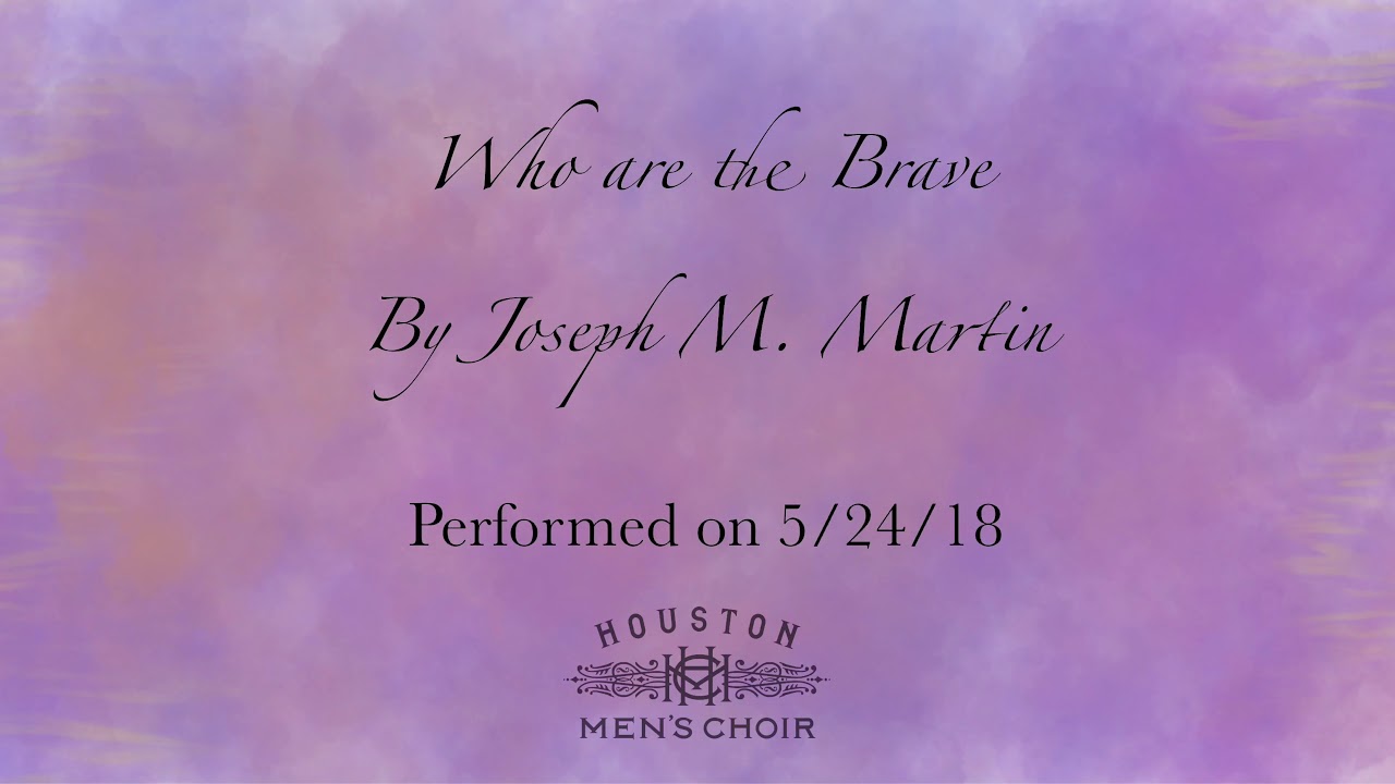 Who are the Brave