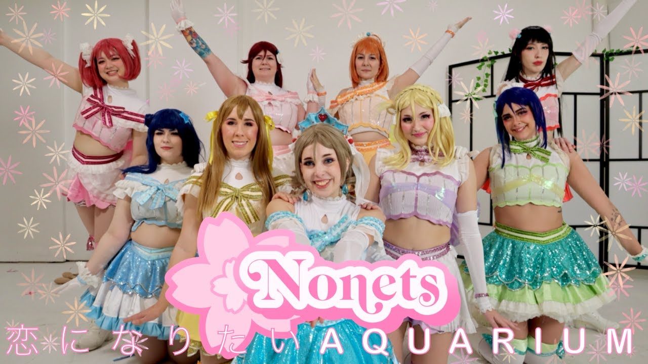 NONETS | 恋になりたいAQUARIUM【ラブライブ！】踊ってみた