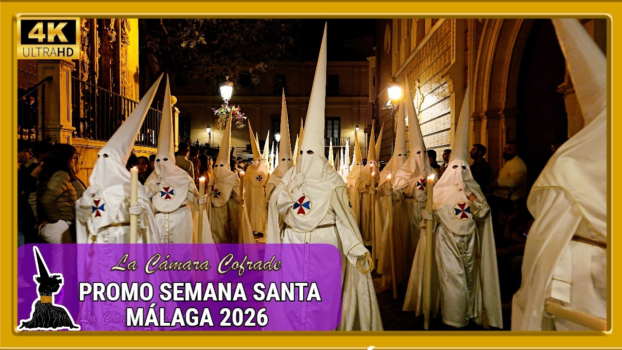 PROMO SEMANA SANTA MÁLAGA 2026. 