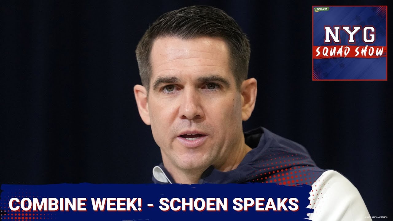 GIANTS SQUAD SHOW: COMBINE Week!!! Joe Schoen SPEAKS as Giants Gear Up for a Busy Week!