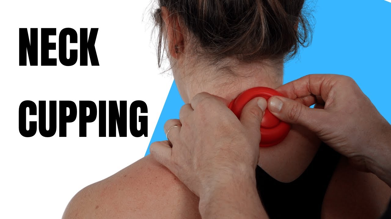 Dry Cupping Techniques for Neck Pain