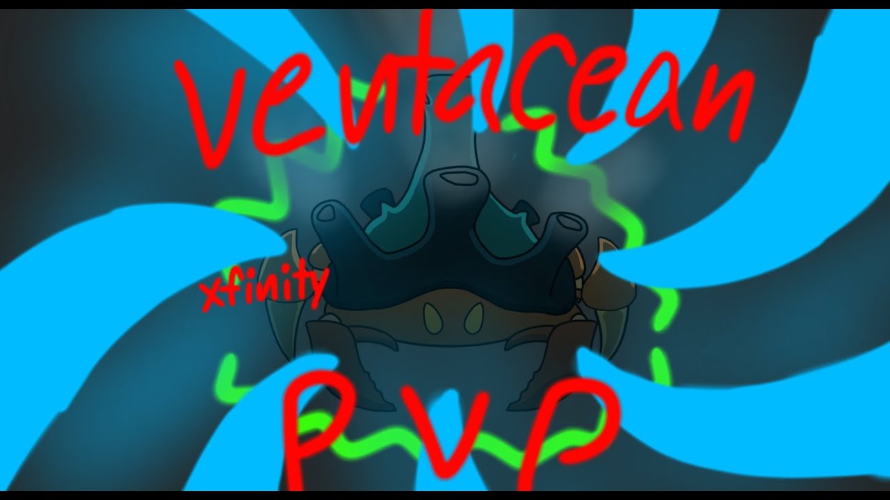 Xfinity, Loomian legacy, Ventacean PVP