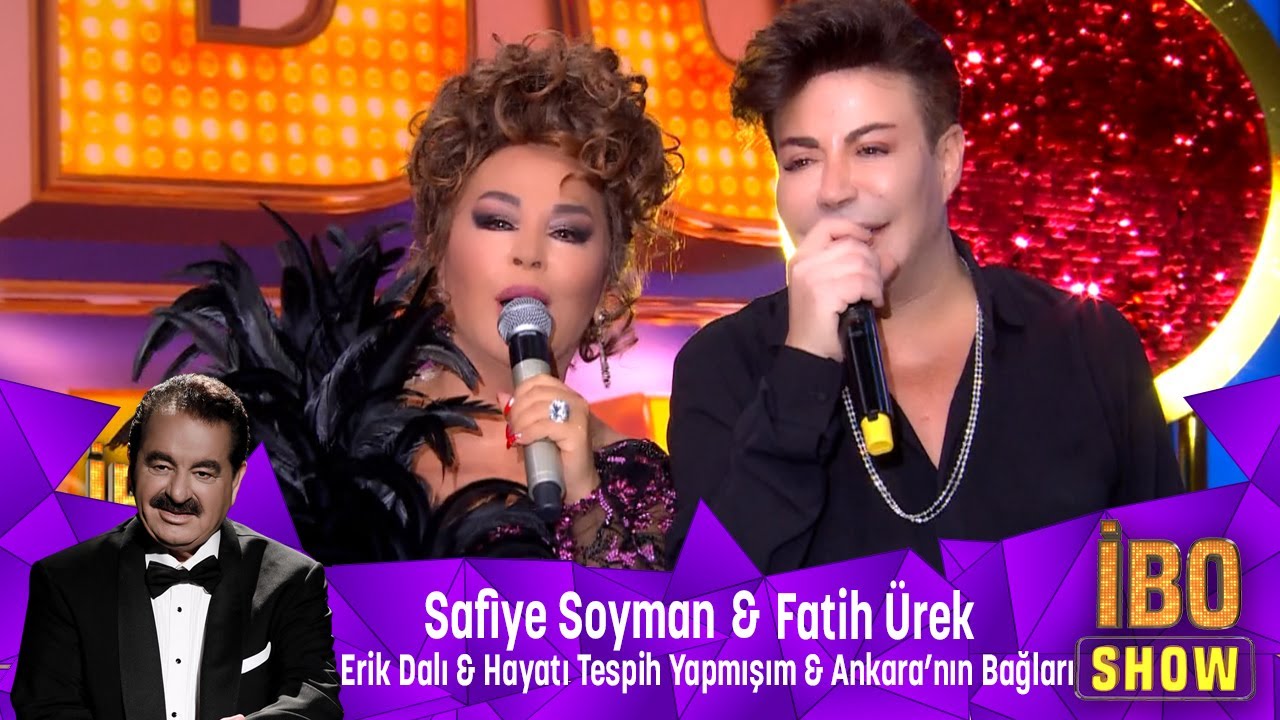 Safiye Soyman & Fatih Ürek - ERİK DALI &  HAYATI TESBİH & ANKARA'NIN BAĞLARI