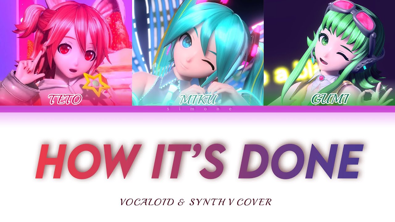 【TETO SV & MIKU V4X & GUMI SV2】Huntr/x- How it's done 【VOCALOID/Synth V Cover】