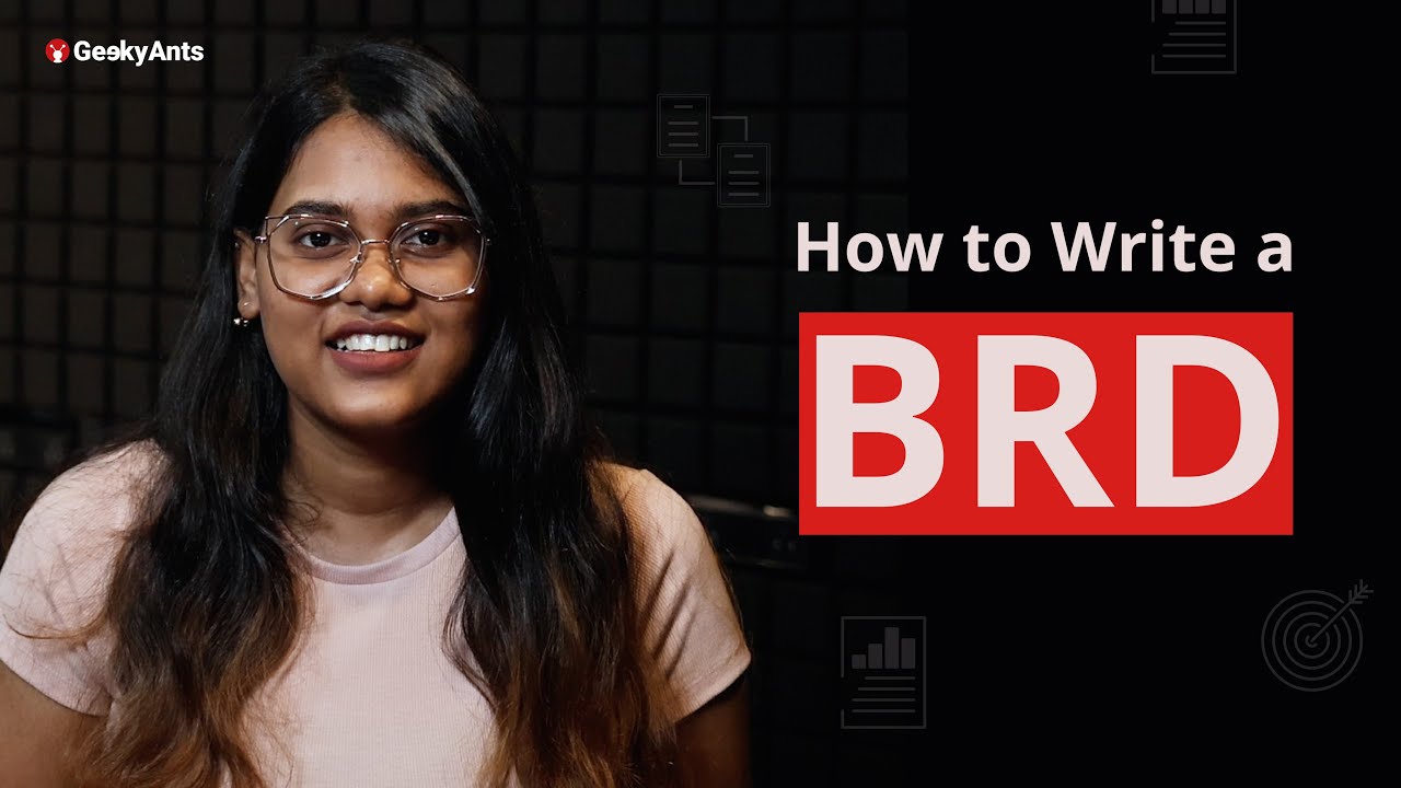 How to Write a Business Requirements Document | GeekyAnts