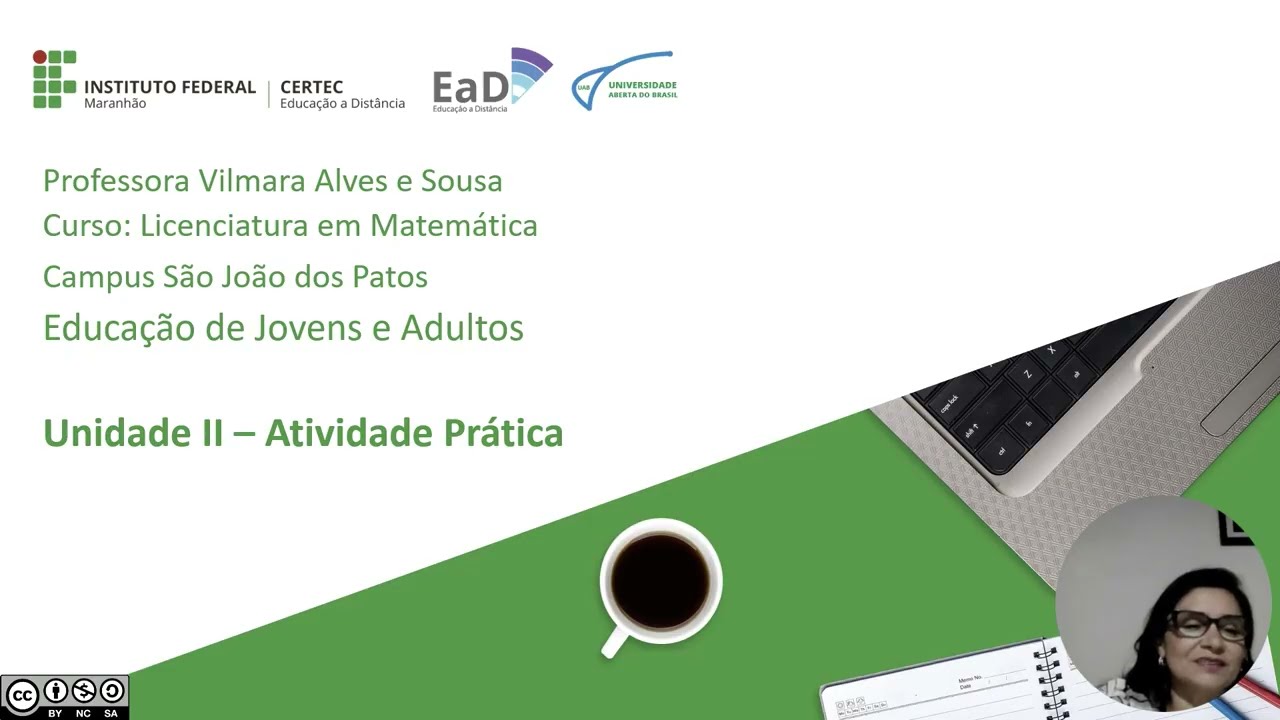 Unidade II - E.J.A. Atividade prática - Profa. Vilmara Alves