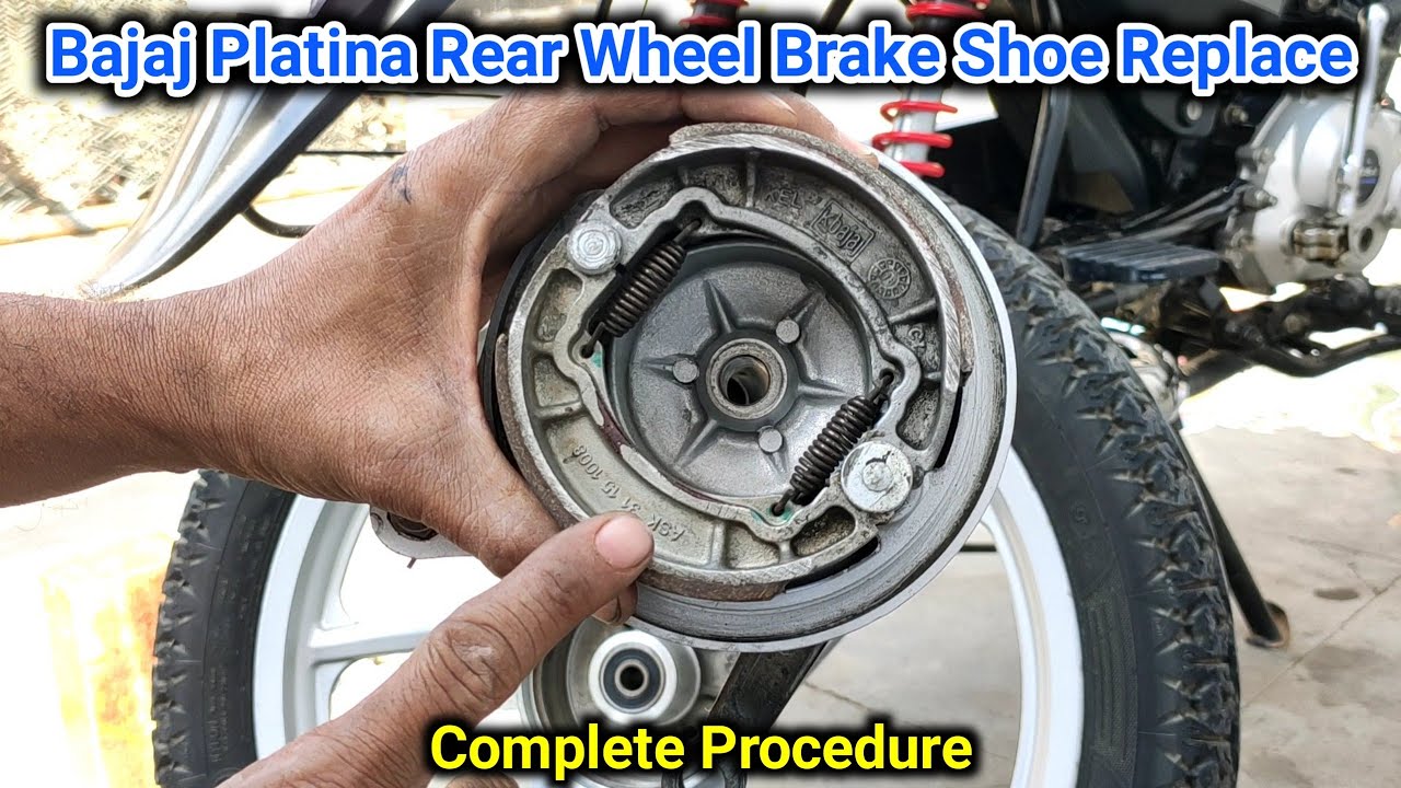 Bajaj Platina Rear Wheel Brake Shoe Replace