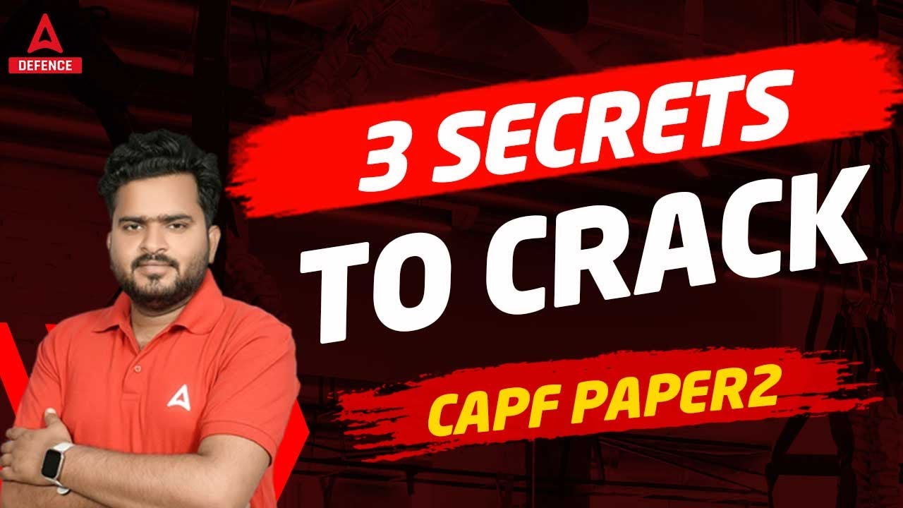 3 SECRETS to crack CAPF PAPER 2 | CAPF AC Paper 2 Strategy |CAPF AC Paper 2 Preparation By Harsh Sir