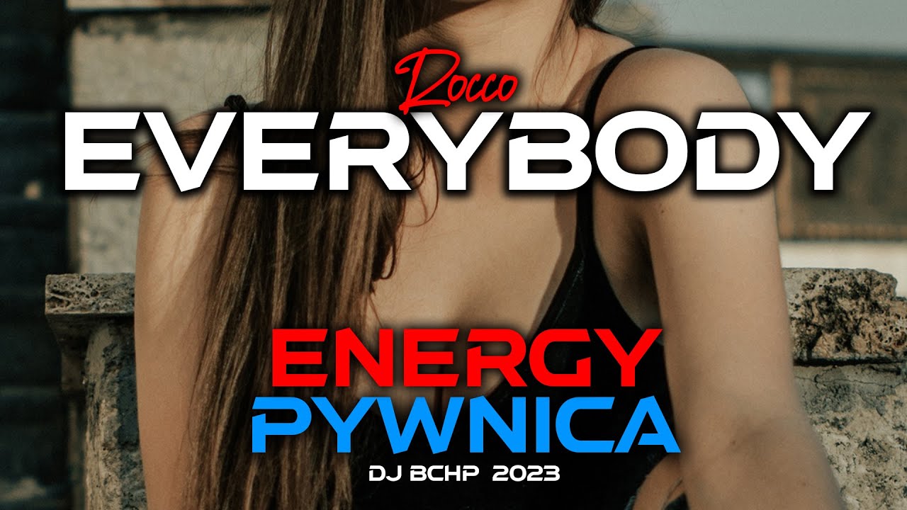 Energy Pywnica❌Rocco - Everybody (𝙍𝙀𝙏𝙍𝙊 𝙋𝘼𝙍𝙏𝙔) 🔊