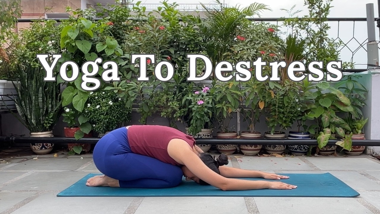 Gentle Yoga to get relief from stress & anxiety