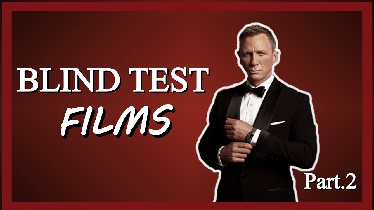 BLIND TEST - Musiques de FILMS partie 2 (50 extraits)