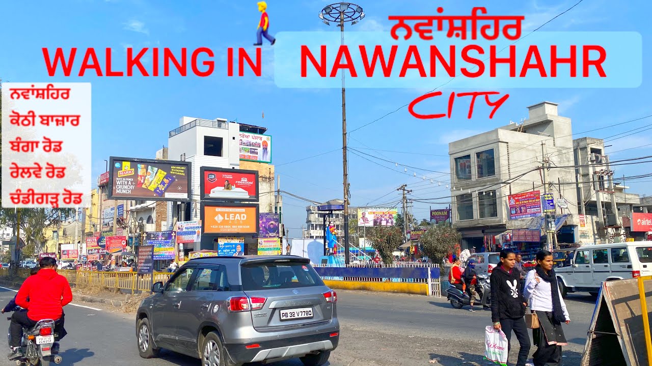NAWANSHAHR CITY - WALKING 🚶‍♂️,SBS NAGAR,PUNJAB | BANGA ROAD,RAILWAY ROAD,KOTHI BAZAR.
