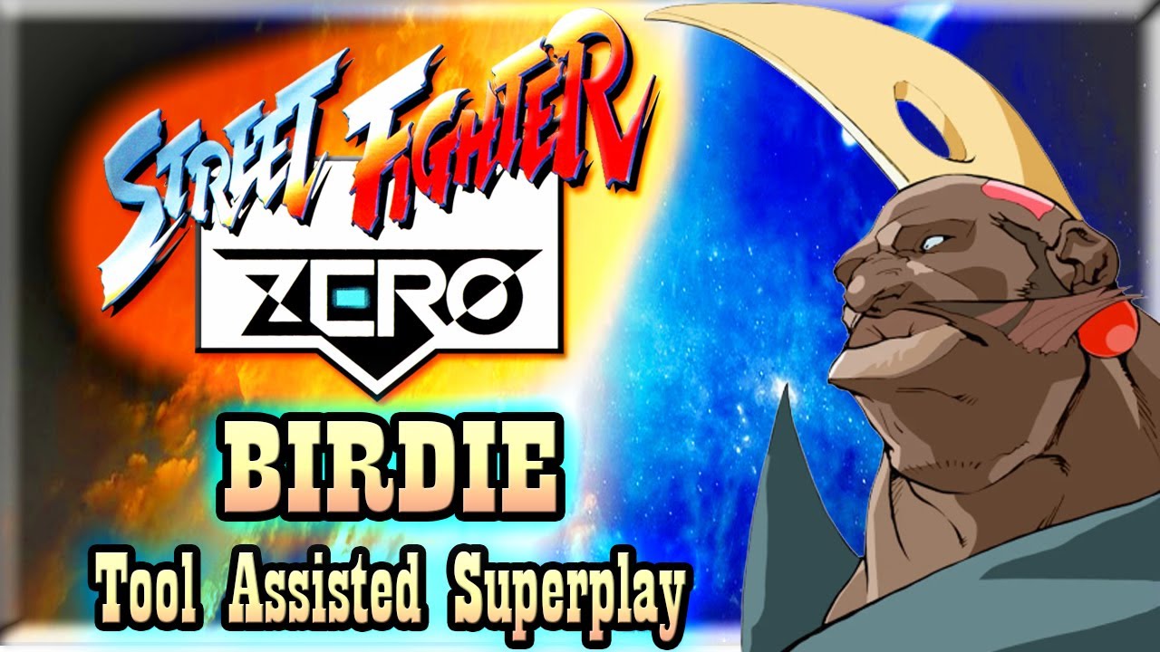 【TAS 】STREET FIGHTER ALPHA WARRIORS' DREAM - BIRDIE 🐣