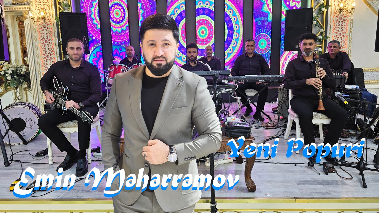 Emin Meherremov - Yeni Popuri (Toy-2025)