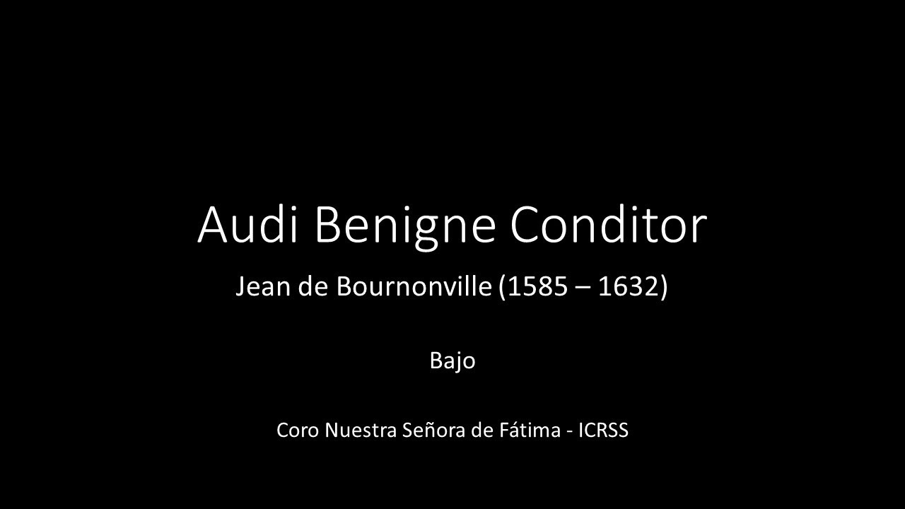 Audi Benigne Conditor - Jean de Bournonville - Bajo