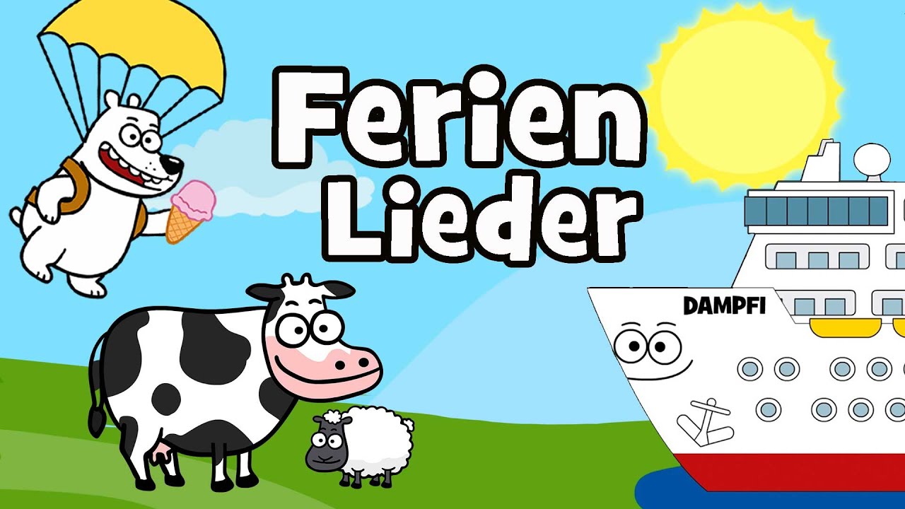 ♪ ♪ Kinderlied Familie Ferien mit Kinder - Hurra Kinderlieder - Sommerhits f&uuml;r Ferien und Urlaub