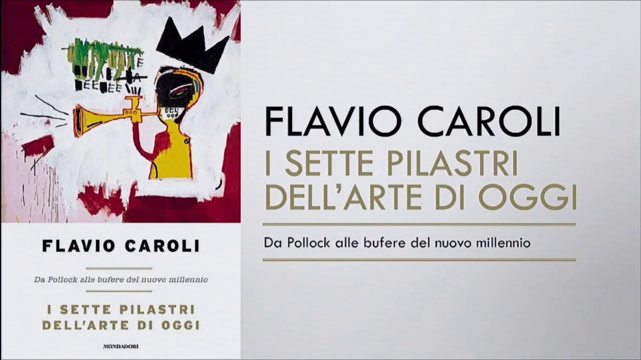 I sette pilastri dell’arte di oggi. Incontro con Flavio Caroli