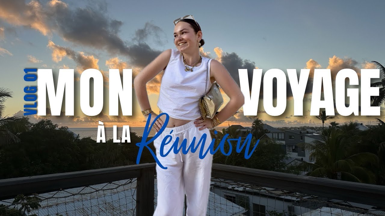 Vlog : La Réunion 🇷🇪 Épisode 1
