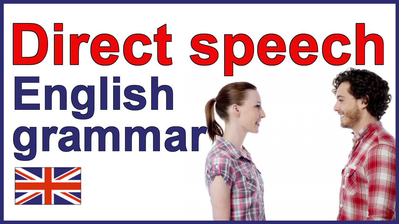 DIRECT SPEECH | English writing lesson and exercises