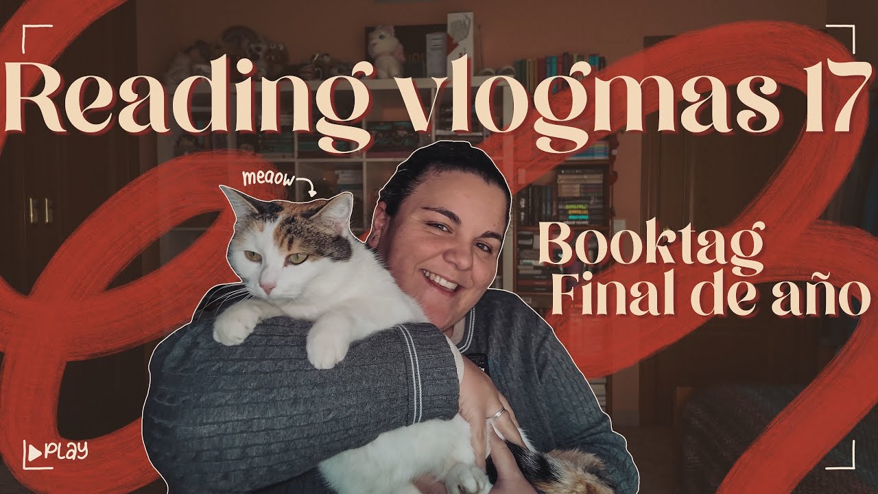 Booktag final de año | Reading vlogmas 17
