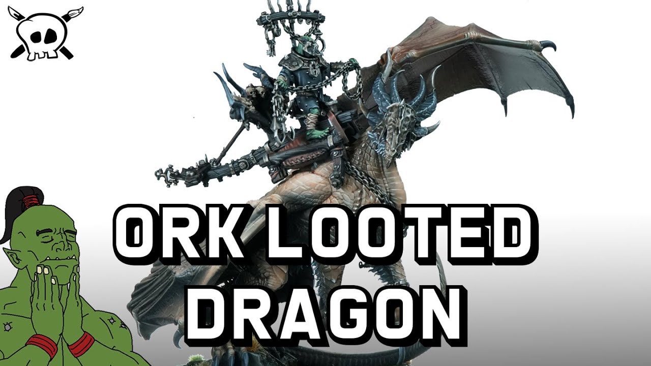 Kitbashing An Ork Looted Dragon
