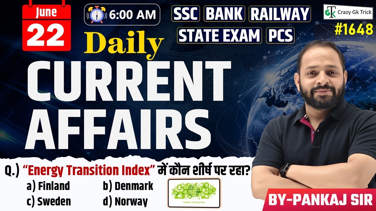 22 June 2026 | Daily Current Affairs | Current Affairs Today | Current News | Crazy Gk Trick