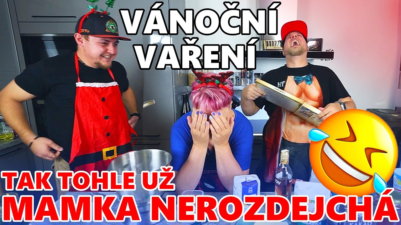 TOHLE UŽ MAMKA NEROZDEJCH&Aacute; 🤣 - V&Aacute;NOČN&Iacute; VAŘEN&Iacute; S MAMKOU A BR&Aacute;CHOU
