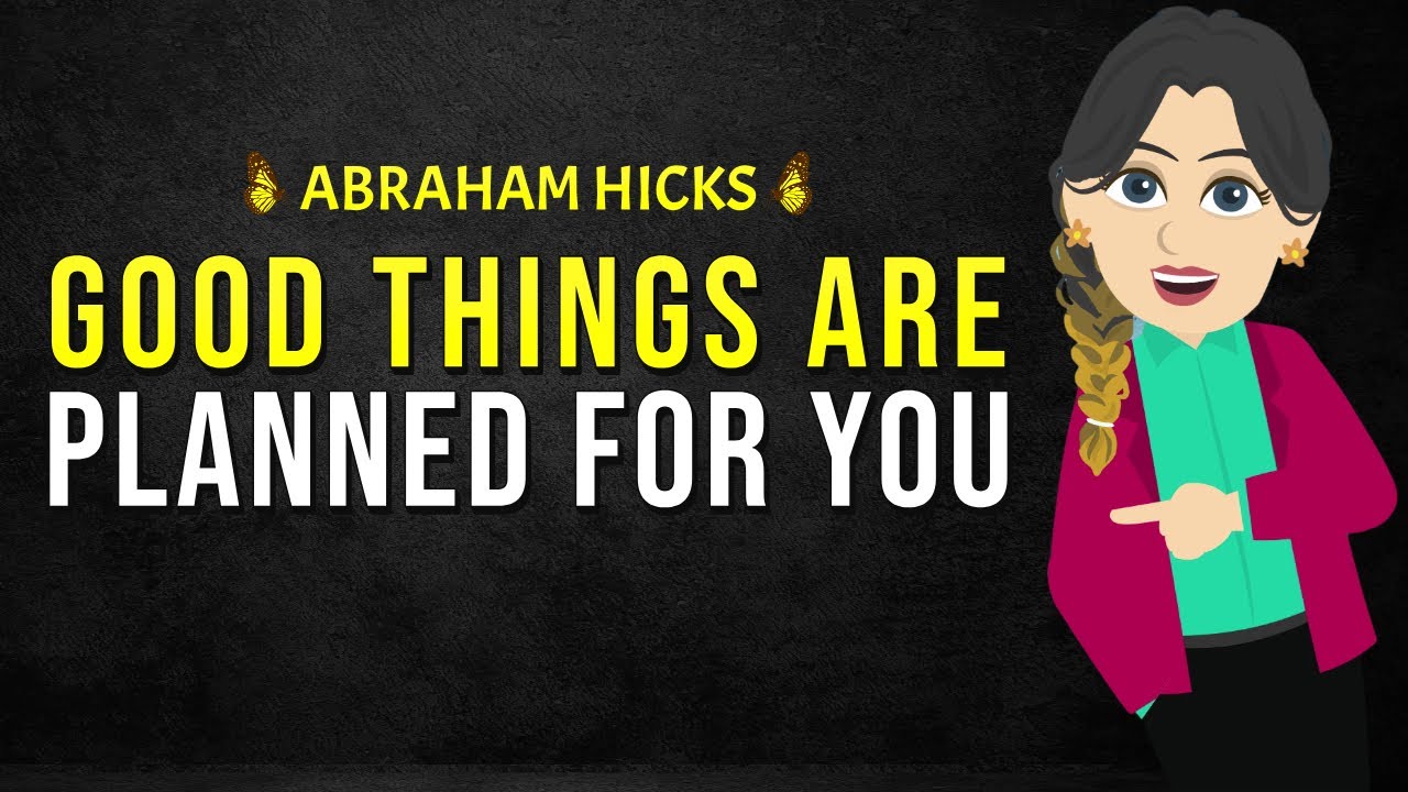 GOD HAS A BETTER PLAN FOR YOU THAN YOU HAVE FOR YOURSELF 🌟 Abraham Hicks NEW