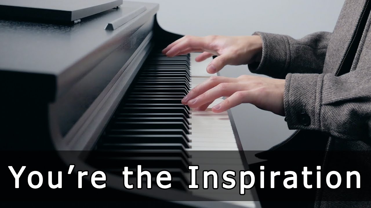 You're the Inspiration - Chicago (Piano Cover by Riyandi Kusuma)
