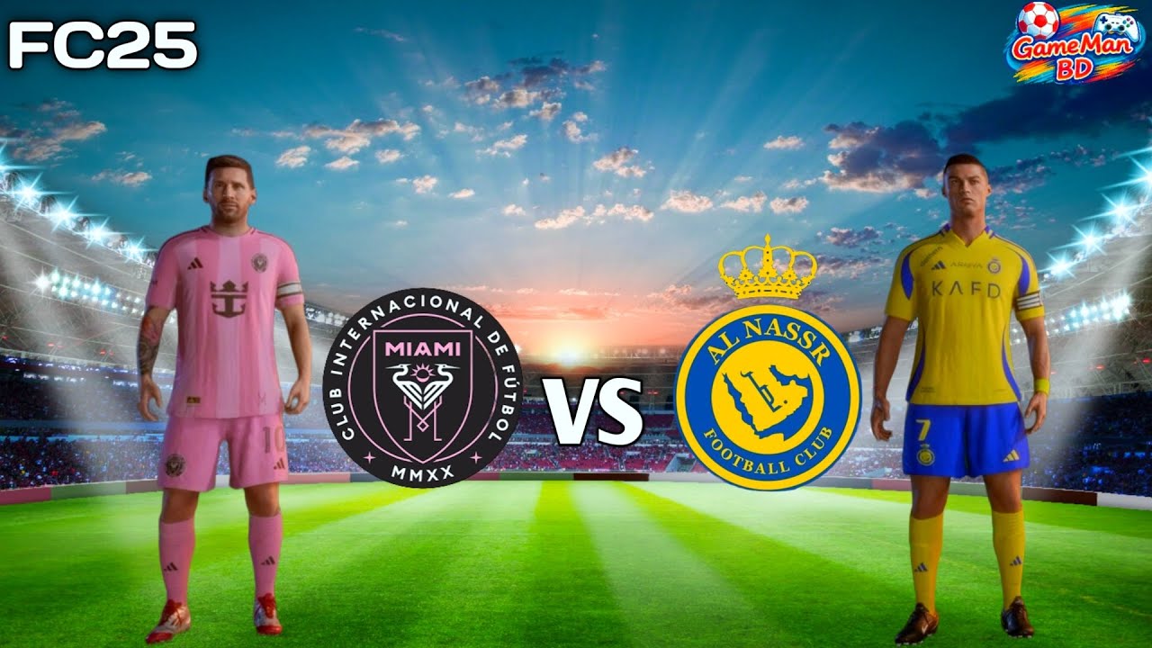 FC 25 - Inter Miami vs Al Nassr | Lionel Messi,Cristiano Ronaldo