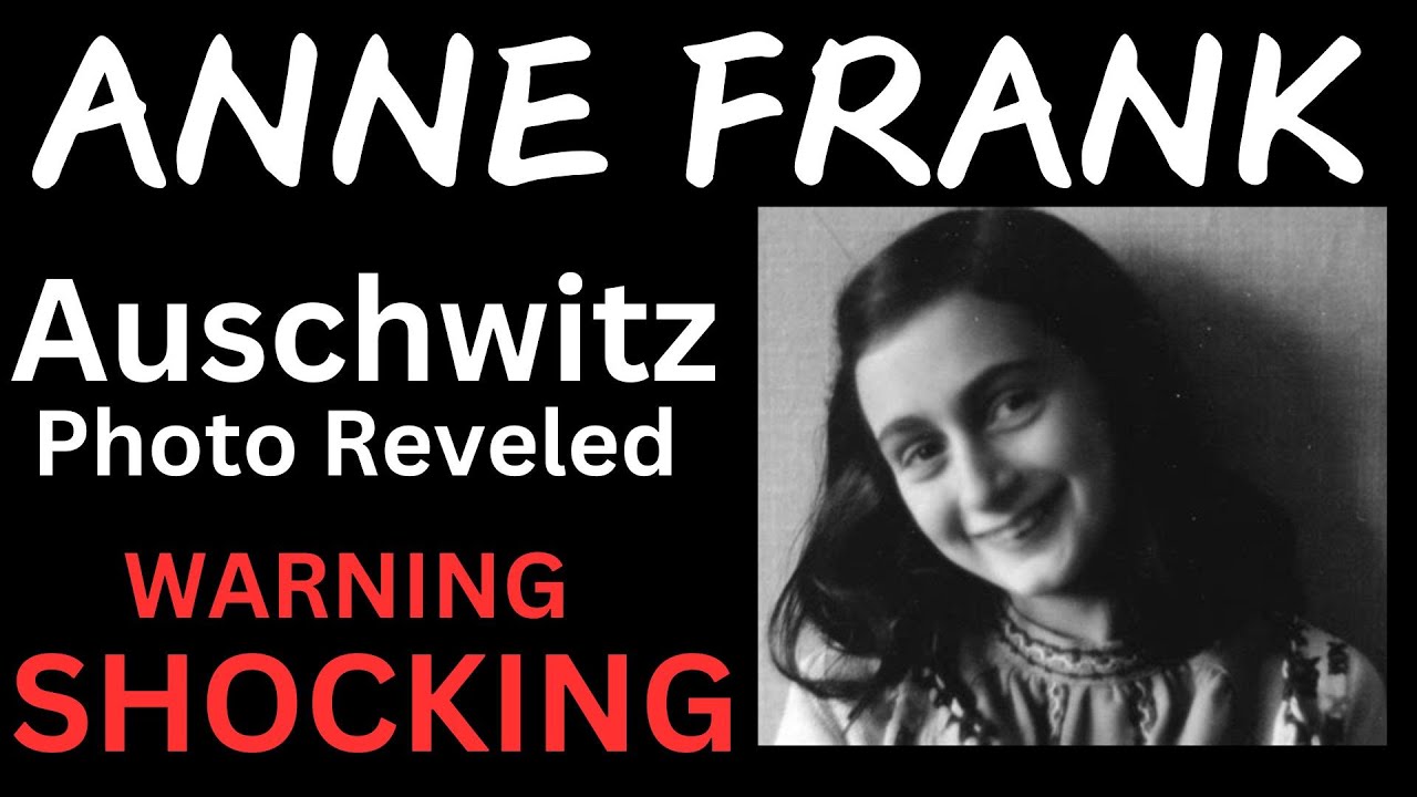 ANNE FRANK , review of photo, History, WW2, diary, battles, documentary, discovery, WARNING.