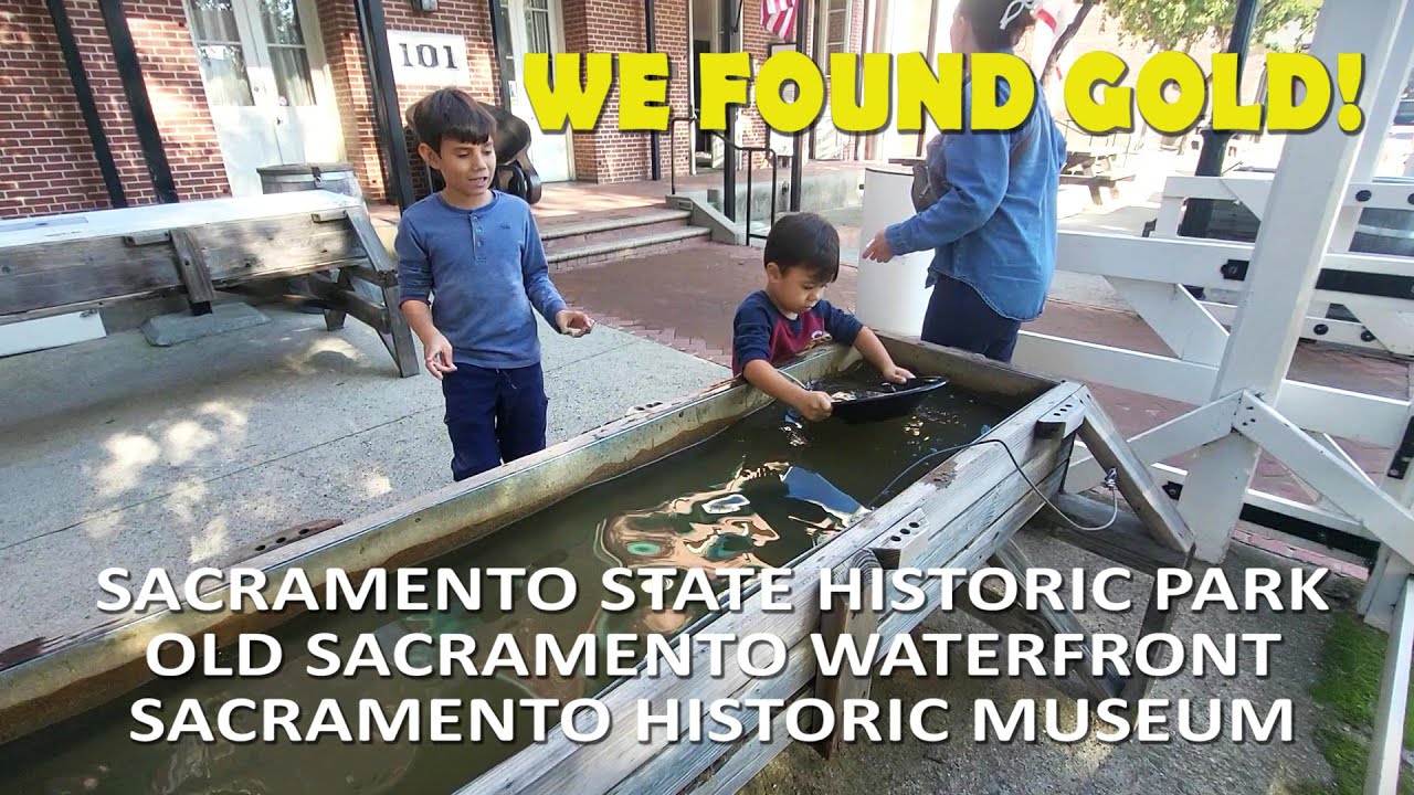 OLD SACRAMENTO WATERFRONT | SACRAMENTO HISTORY MUSEUM | CALIFORNIA STATE PARK