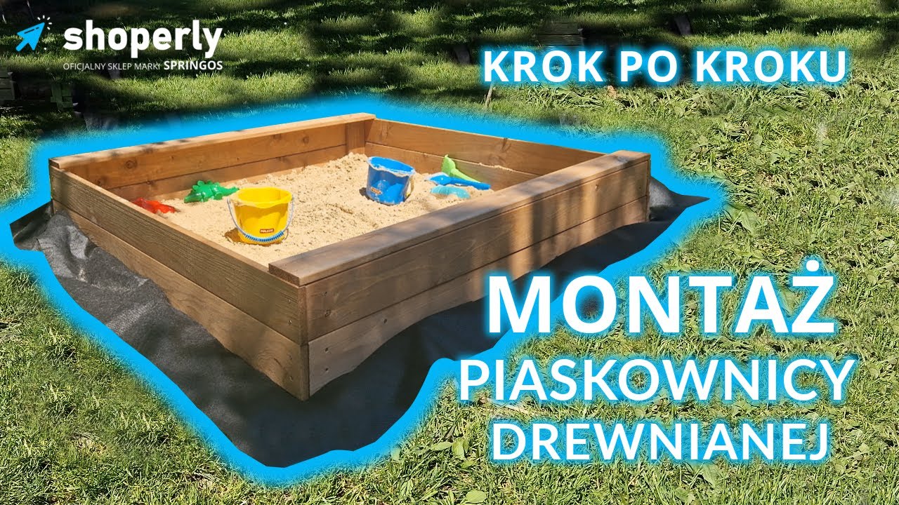Jak zmontować prostą, otwartą piaskownicę Springos - instrukcja krok po kroku!