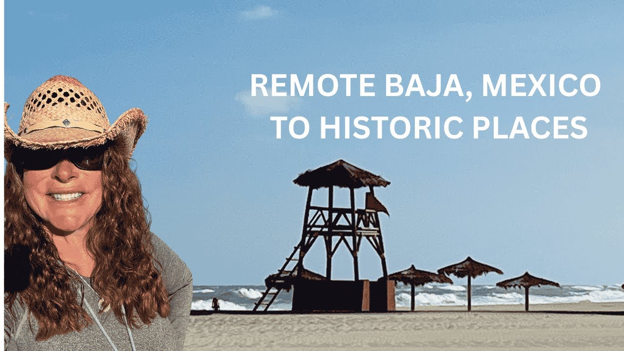 Remote Baja ALONE -- to Historic Sites