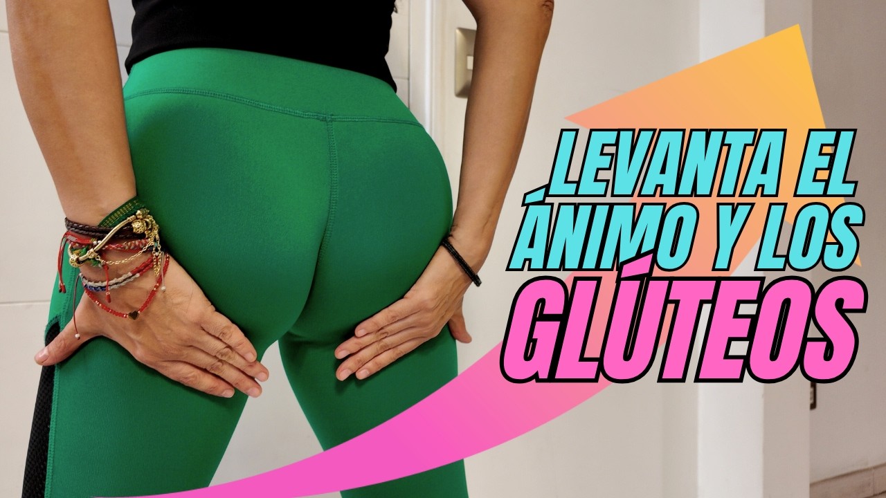 ASÍ LEVANTÉ MIS GLÚTEOS DESPUÉS DE LOS 50