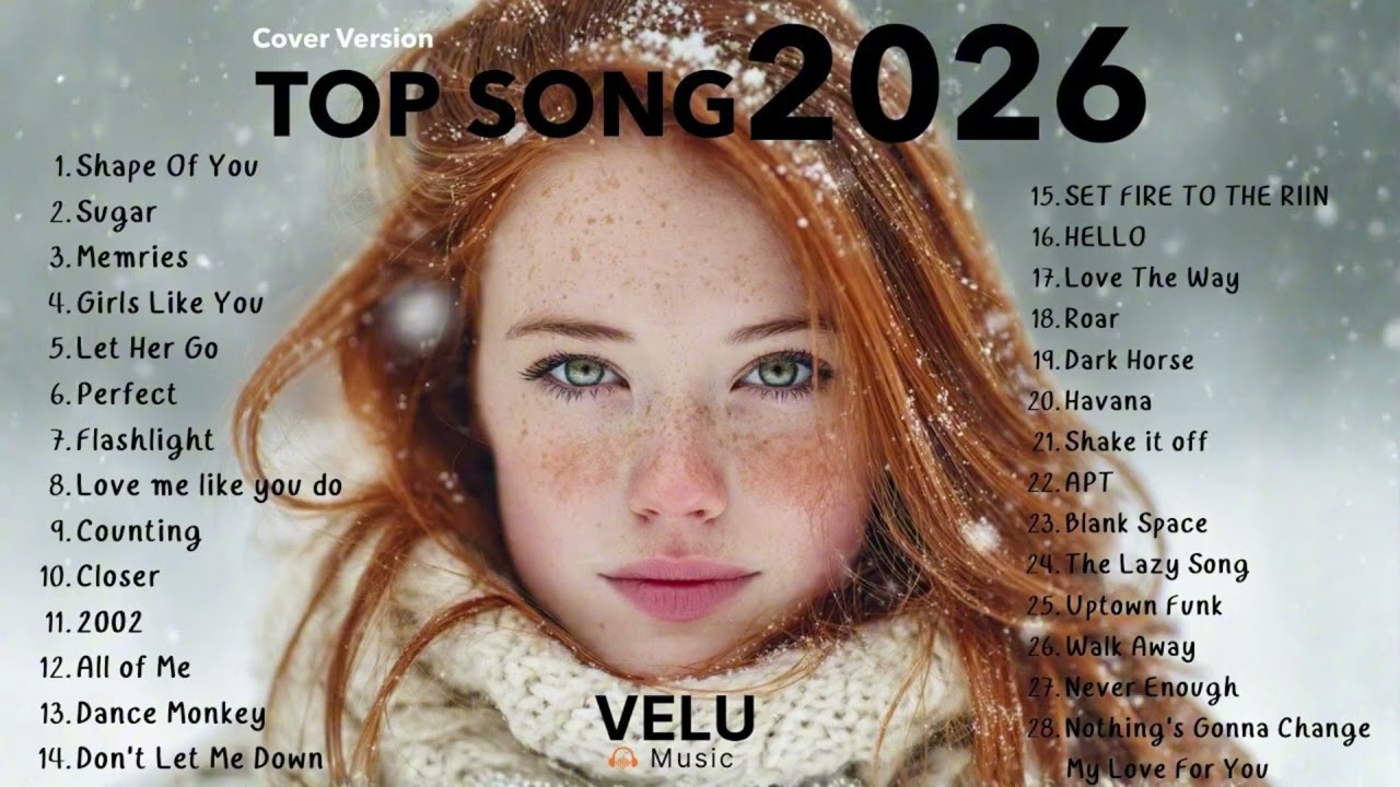 รวมเพลงสากล 2026 🏆 เพลงสากลเพราะๆ ฟังสบายๆ 2026 สากลเพราะๆ 🏆ฮิต 100 อันดับ รวมเพลงใหม่ล่าส