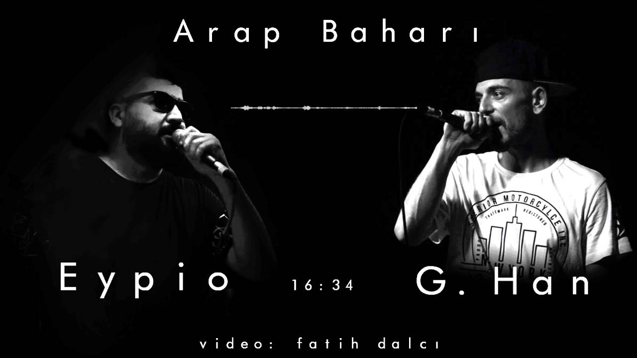 EyPiO & G.Han - Arap Baharı (Official Audio) 2011