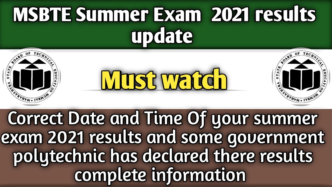 MSBTE Summer 2021 Results Update Result Will Declare Tomorrow And many more information