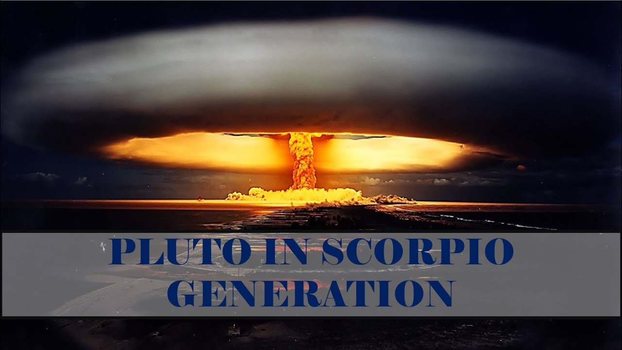 Astrology | PLUTO IN SCORPIO GENERATION 1984 - 1995 | Raising Vibrations