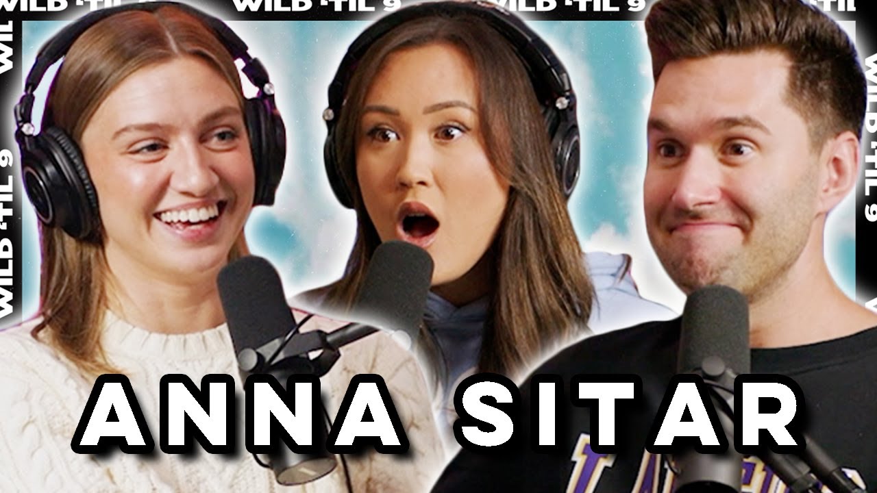 Dealing With Friends Who Want Your Man ft. Anna Sitar | Wild 'Til 9 Episode 209