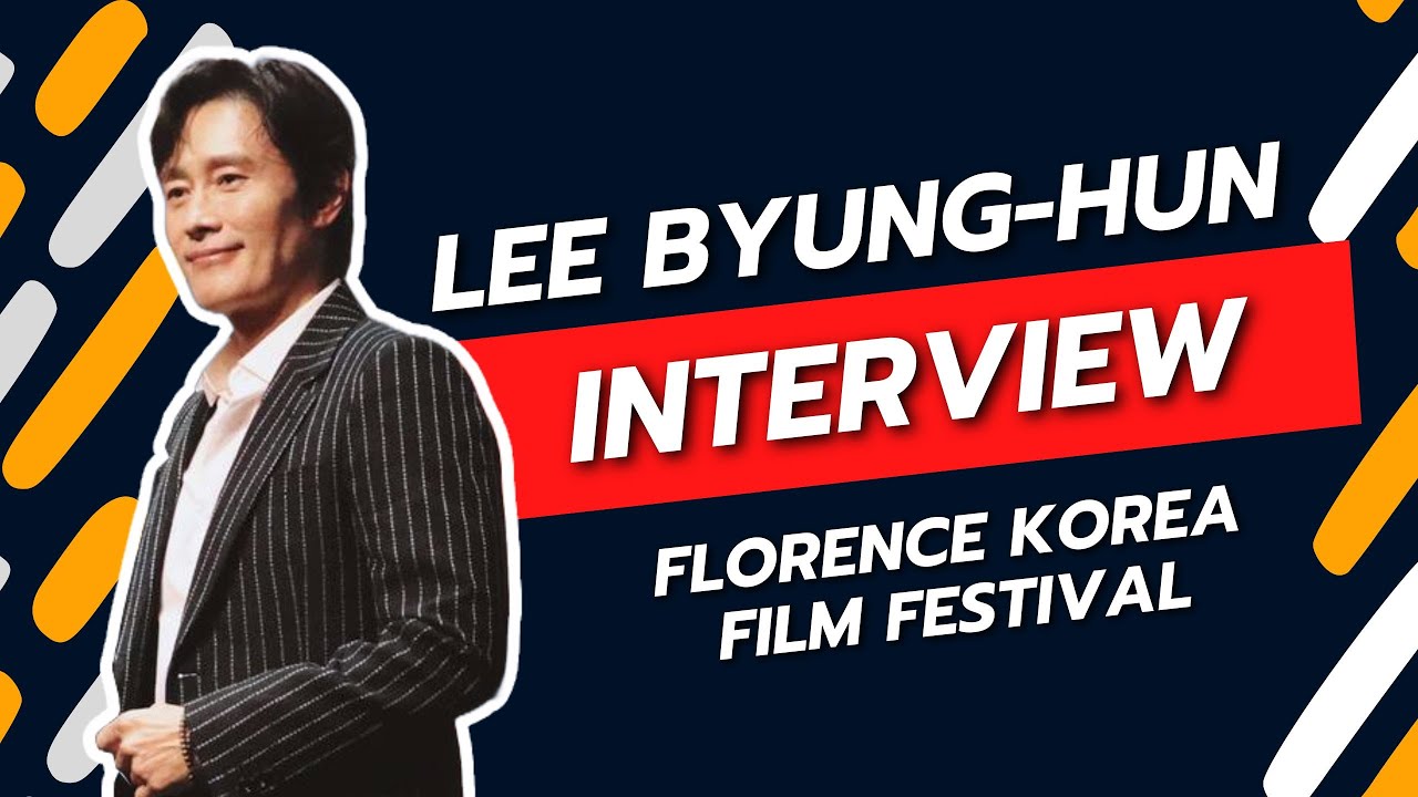 LEE BYUNG HUN in Florence after 10 years (Florence Korea Film Festival, Italy)