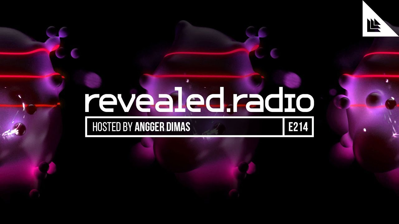 Revealed Radio 214 - Angger Dimas