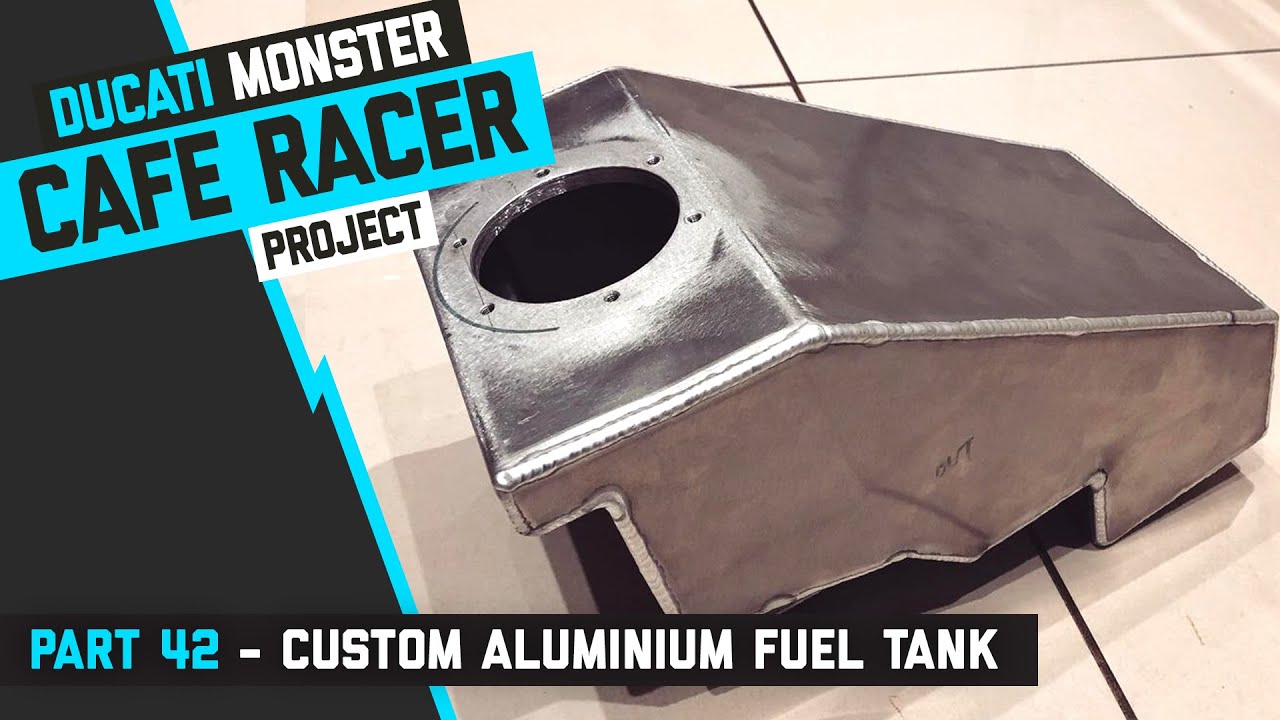 Ducati Monster Cafe Racer Part 42 - Custom Internal Aluminium Fuel Tank