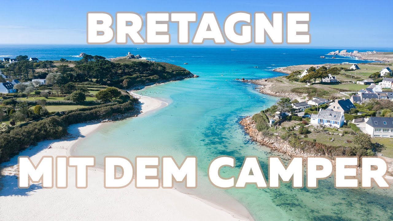 Bretagne und Wohnmobil. Passt das zusammen?