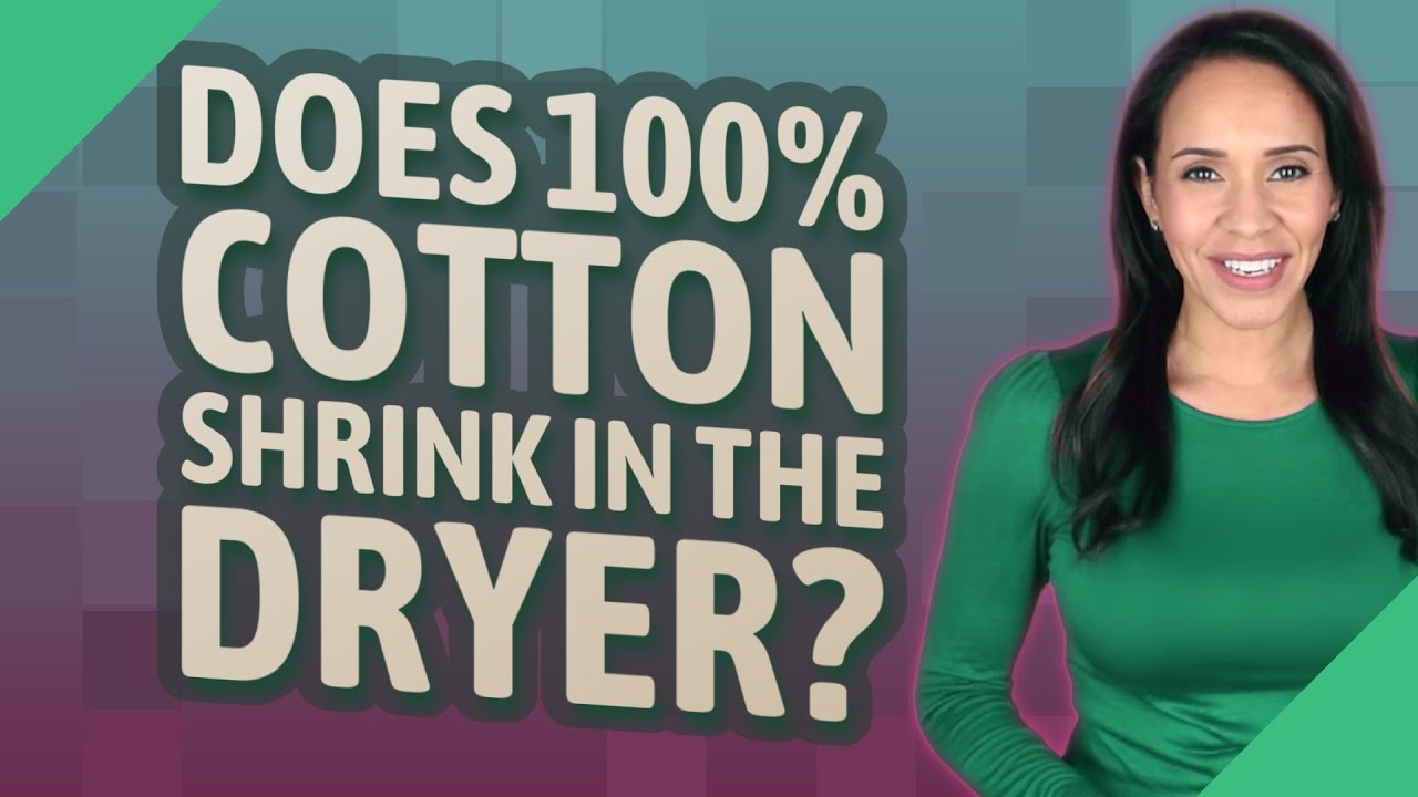 Садится ли 100% хлопок в сушильной машине?
