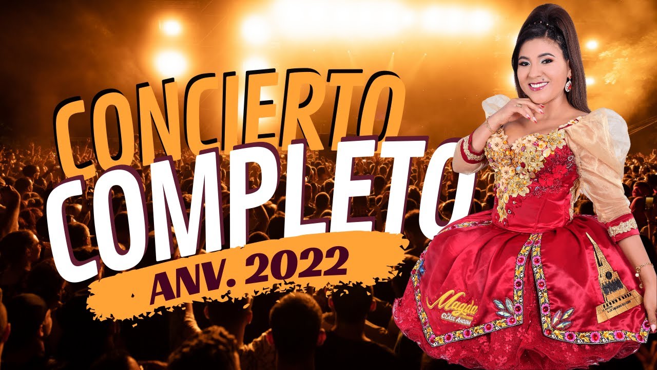 Magda La Voz Sensual | Concierto Completo | Aniversario En Vivo 2022